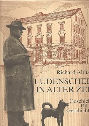 Seller image for Ldenscheid in alter Zeit. Geschichte, Bilder, Geschichten, for sale by Lewitz Antiquariat