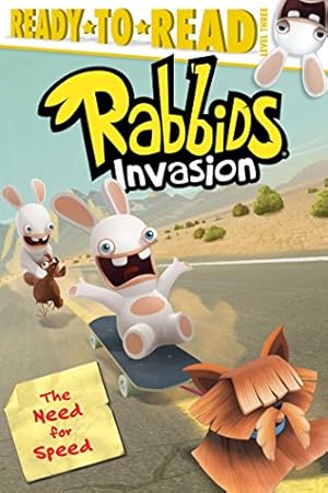 Bild des Verkufers fr The Need for Speed (Rabbids Invasion) zum Verkauf von Reliant Bookstore