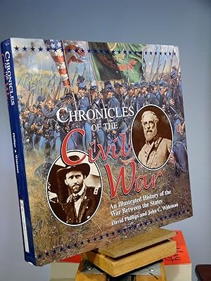 Bild des Verkufers fr Chronicles of the Civil War: An Illustrated History of the War Between the States zum Verkauf von Henniker Book Farm and Gifts