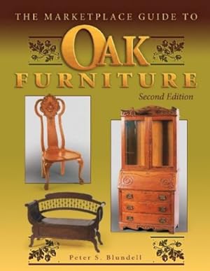 Seller image for The Marketplace Guide to Oak Furniture (Hardcover) for sale by InventoryMasters