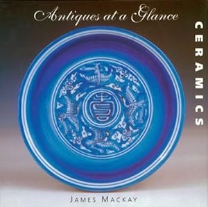 Seller image for Antiques at a Glance: Ceramics (Hardcover) for sale by InventoryMasters