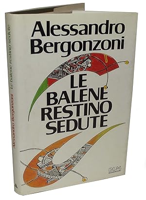 Immagine del venditore per Le balene restino sedute venduto da Studio Bibliografico Imprimatur