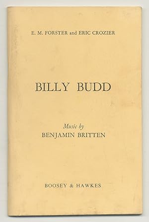 Bild des Verkufers fr Billy Budd: Opera in Four Acts zum Verkauf von Between the Covers-Rare Books, Inc. ABAA