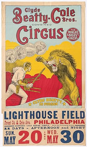 Seller image for [Poster]: Clyde Beatty Cole Bros. Circus. Philadelphia for sale by Between the Covers-Rare Books, Inc. ABAA