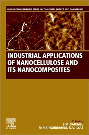 Seller image for Industrial Applications of Nanocellulose and Its Nanocomposites for sale by GreatBookPrices