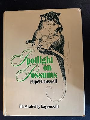 Seller image for Spotlight on Possums for sale by The Known World Bookshop