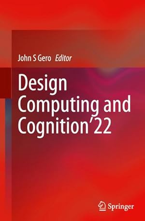 Bild des Verkufers fr Design Computing and Cognition22 zum Verkauf von AHA-BUCH GmbH