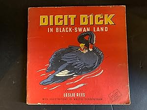 Seller image for Digit Dick in Black Swan Land for sale by The Known World Bookshop