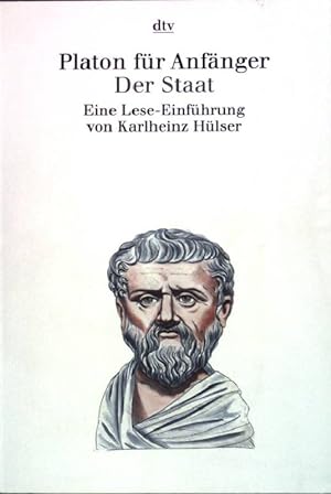 Immagine del venditore per Platon fr Anfnger; Teil: Der Staat. (Nr 34239) venduto da books4less (Versandantiquariat Petra Gros GmbH & Co. KG)