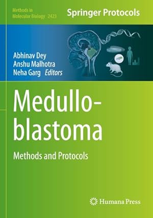 Seller image for Medulloblastoma : Methods and Protocols for sale by AHA-BUCH GmbH