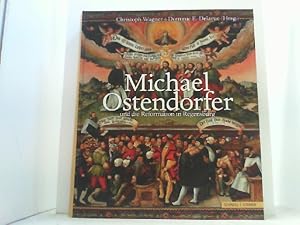 Image du vendeur pour Michael Ostendorfer und die Reformation in Regensburg. mis en vente par Antiquariat Uwe Berg