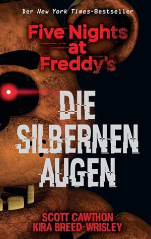 Seller image for Five Nights at Freddy's: Die silbernen Augen for sale by Smartbuy