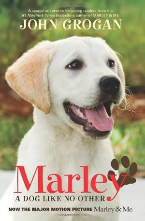 Bild des Verkufers fr Marley Movie Tie-in Edition: A Dog Like No Other zum Verkauf von Reliant Bookstore