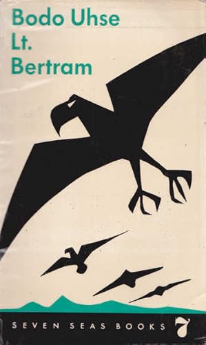 Lieutenant Bertram: A Novel of the Nazi Luftwaffe