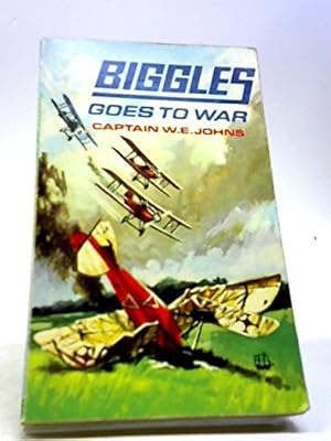 Image du vendeur pour Biggles Goes To War mis en vente par WeBuyBooks