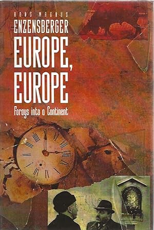 Seller image for Europe, Europe - Forays into a Continent for sale by Badger Books