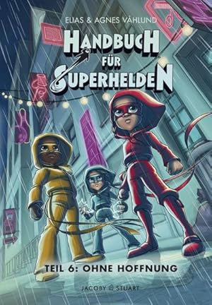 Image du vendeur pour Handbuch fr Superhelden : Teil 6: Ohne Hoffnung mis en vente par Smartbuy