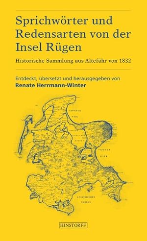 Bild des Verkufers fr Sprichwrter und Redensarten von der Insel Rgen : Historische Sammlung aus Altefhr von 1832 zum Verkauf von Smartbuy