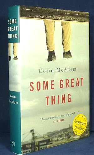 Seller image for Some Great Thing *SIGNED First Edition, 1st printing* for sale by Malden Books