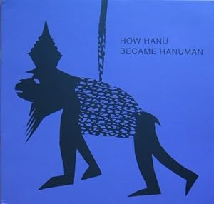 Bild des Verkufers fr How hanu became hanuman. zum Verkauf von Antiquariat Bernd Preler