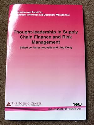 Thought-leadership in Supply Chain Finance and Risk Management