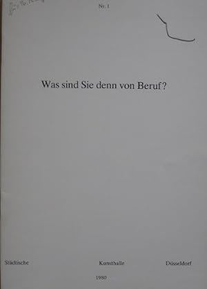 Seller image for Was sind Sie den von Beruf?. for sale by Antiquariat Bernd Preler