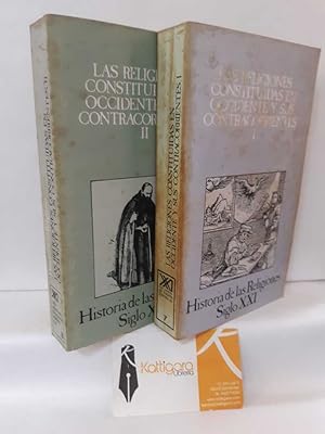 Seller image for LAS RELIGIONES CONSTITUIDAS EN OCCIDENTE Y SUS CONTRACORRIENTES (2 TOMOS) for sale by Librera Kattigara