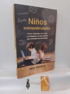 Seller image for NIOS SOBREESTIMULADOS for sale by Librera Kattigara
