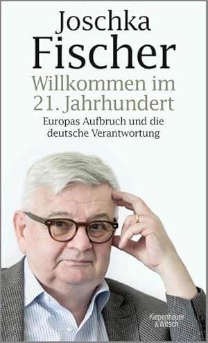 Bild des Verkufers fr Willkommen im 21. Jahrhundert zum Verkauf von Versandbuchhandlung Kisch & Co.