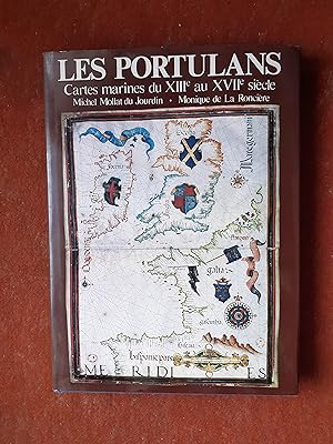 Seller image for Les portulans - Cartes marines du XIIIe au XVIIe sicle for sale by Librairie de la Garenne