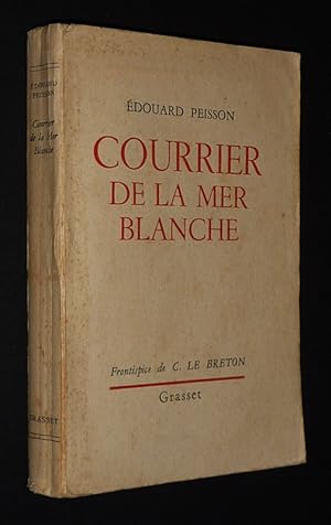 Image du vendeur pour Courrier de la mer Blanche mis en vente par Abraxas-libris