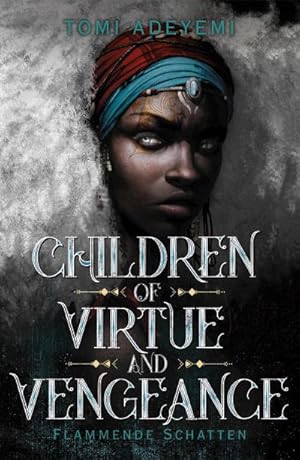Seller image for Children of Virtue and Vengeanc for sale by Versandbuchhandlung Kisch & Co.