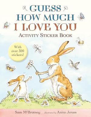 Bild des Verkufers fr Guess How Much I Love You: Activity Sticker Book zum Verkauf von Smartbuy