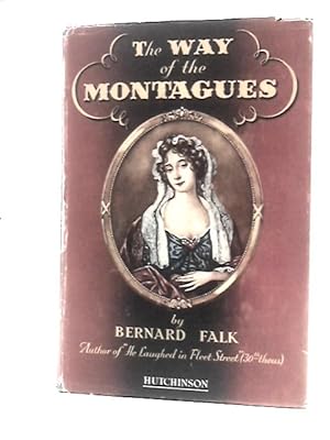 Seller image for The Way of the Montagues: A Gallery of Family Portraits for sale by World of Rare Books
