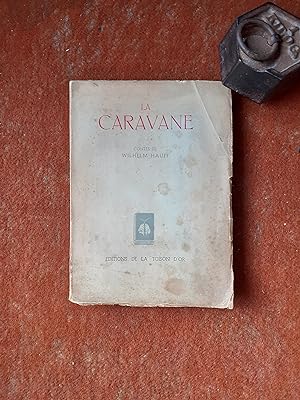 La Caravanne et autres contes