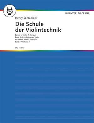 Immagine del venditore per Die Schule der Violintechnik. Bd.3 : Band 3. Violine. venduto da Smartbuy