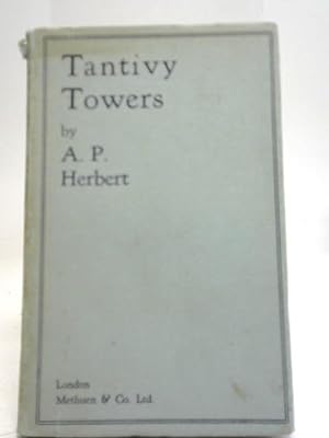 Bild des Verkufers fr Tantivity Towers zum Verkauf von World of Rare Books