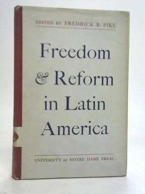 Image du vendeur pour Freedom and Reform in Latin America mis en vente par World of Rare Books