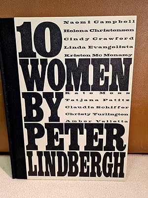 10 Women by Peter Lindbergh. Vorwort von Karl Lagerfeld. Naomi Campbell - Helena Christensen - Ci...