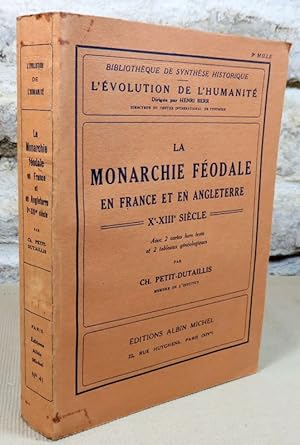 Seller image for La monarchie fodale en France et en Angleterre X-XIII sicle. for sale by Latulu
