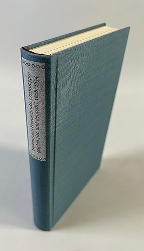 Orthotypographia - Lateinisch/Deutsch (Nachdruck). (= Nachdruck der Ausgabe Leipzig 1608 / 1634. ...