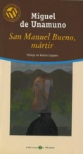 Imagen del vendedor de SAN MANUEL BUENO,MÁRTIR Prólogo de Ramón Irigoyen a la venta por Librovicios