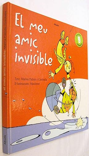 Immagine del venditore per (S1) - EL MEU AMIC INVISIBLE - EN CATALAN - ILUSTRADO venduto da UNIO11 IMPORT S.L.