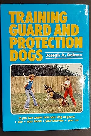 Training Guard and Protection Dogs