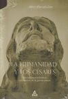 Imagen del vendedor de La humanidad y los csares a la venta por Agapea Libros