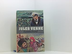 Bild des Verkufers fr Sammelband - In 20 000 Meilen unter dem Meer / Der Kurier des Zaren zum Verkauf von Book Broker