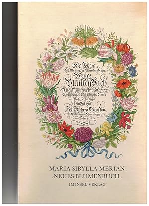 Imagen del vendedor de Maria Sibylla Merians "Neues Blumenbuch" (Nrnberg 1680). 2 Bnde a la venta por Bcherpanorama Zwickau- Planitz