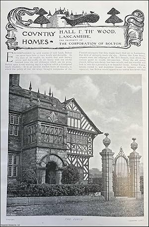 Seller image for Hall I' TH' Wood, Lancashire. The Property of the Corporation of Bolton. Several pictures and accompanying text, removed from an original issue of Country Life Magazine, 1907. for sale by Cosmo Books