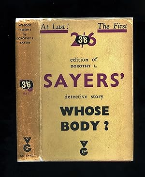 WHOSE BODY? [Wartime cheap edition - sixth impression in the scarce dustwrapper]