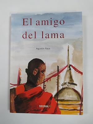Immagine del venditore per El amigo del Lama. venduto da Traper�aDeKlaus